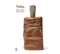 Volos - Hubert Duprat