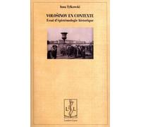 Volosinov En Contexte - Essai D'épistémologie Historique