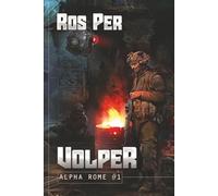 Volper (Alpha Rome #1): LitRPG Series