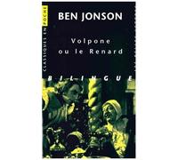 Volpone Ou Le Renard - Bilingue Français-Anglais