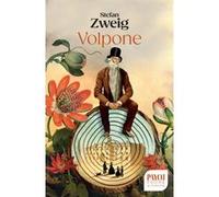 Volpone Stefan Zweig (Auteur), Jérôme Orsoni (Préface), Aline Oudoul (Traduction)
