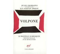 Volpone - Stefan Zweig - Gallimard - broché - Théâtre