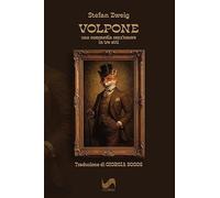 Volpone. Una commedia senz'amore in tre atti