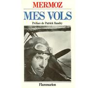 Vols (Mes): - PREFACE - NOTES DE BERNARD MARCK ET JEAN - PAUL OLLIVIER