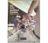 Vols spatiaux habites (Les): BIBLIOTHEQUE DE L'UNIVERS