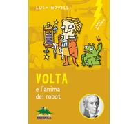 Volta e l'anima dei robot