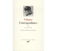 Voltaire – Correspondance, Tome 11 : Juillet 1772–Décembre 1774 – Relié – Gallimard