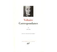 Voltaire : Correspondance, tome 2, Janvier 1739 - Décembre 1748