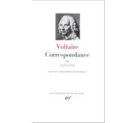 Voltaire : Correspondance, tome 3 : Janvier 1749 - Décembre 1753