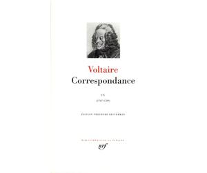 Voltaire : Correspondance, tome 9 Juillet 1767 - Septembre 1769