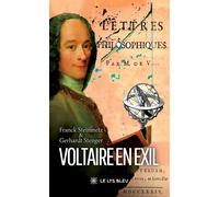 Voltaire en exil - Frank Steinmetz - Le Lys Bleu - broché - Théâtre