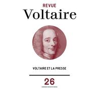 Voltaire et la presse - Myrtille Méricam-Bourdet - Sorbonne Universite Presses - broché - Revue