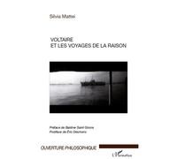 Voltaire et les voyages de la raison
