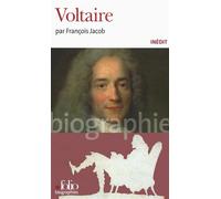 François Jacob – Voltaire – Biographie – Poche – Gallimard