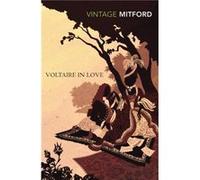 Voltaire in Love by Nancy Mitford Paperback Book Mitford, Nancy (Auteur)