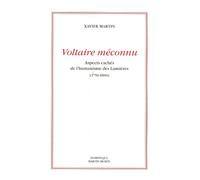 Voltaire méconnu - Xavier Martin - Dmm Dominique Martin Morin - broché - Essai