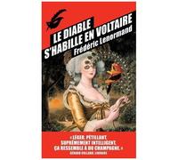Voltaire Mène L'enquête - Le Diable S'habille En Voltaire
