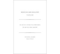 Miracles and Idolatry