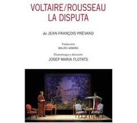 Voltaire/Rousseau. La Disputa - [Livre en VO] Prévand, Jean - François (Auteur)