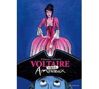 Voltaire très amoureux tome 2
