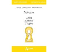 Voltaire - Zadig, Candide, L'ingénu
