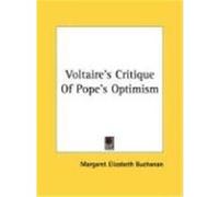 Voltaire's Critique of Pope's Optimism Buchanan, Margaret Elizabeth (Auteur)
