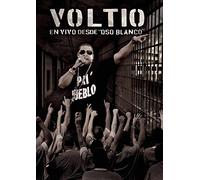 Voltio - Voltio en Vivo Desde OSO Blanco