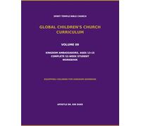 Volume 09: Kingdom Ambassadors, Ages 13-15 Complete 52-Week Student Workbook