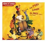 Olivier Caillard – Les P'tits Loups du Jazz – Vol. 1 – Import