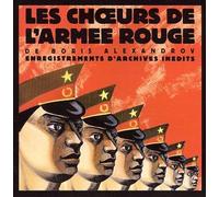 Les Choeurs de l'Armee Rouge - Les Choeurs De L'Armée Rouge/Vol.1