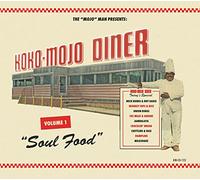Various Artists – Koko-Mojo Diner 1 Soul Food – CD