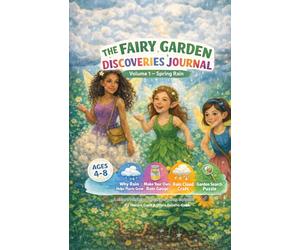 Volume 1 | Spring Rain | A Nature Discovery Magazine for Young Explorers: Fairy Garden Discoveries Journal
