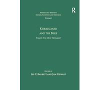 Volume 1, Tome I: Kierkegaard and the Bible - The Old Testament