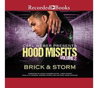 Volume 2 : Carl Weber présente (The Hood Misfits Series) [Import]