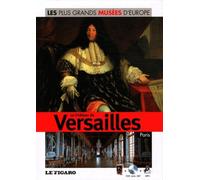 Volume 25 : Le château de Versailles, Paris. Avec DVD visite 360°