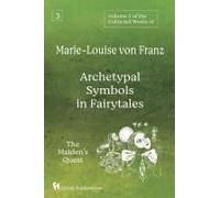 Volume 3 Of The Collected Works Of Marie-Louise Von Franz