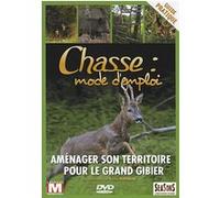 Chasse : Mode D'emploi - Vol. 5 : Aménager Son Territoire, Le Grand Gibier