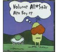 Volume All Star - Alpo Boy [Import]