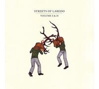 Streets of Laredo - Volume I & II [Import]