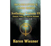 Volume Ii {Classic Tales Of Horror Retold} (Books 4-7)