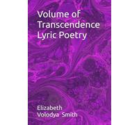 Volume of Transcendence Lyric Poetry
