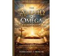 Volume XIV - The Aleph 2 Omega Companion: A Guide to the Complete Doctrine Series
