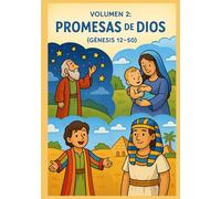 Volumen 2 - Promesas de Dios: Explora las promesas de Dios a Abraham y José - Libro bíblico para colorear para niños