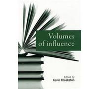 Volumes of Influence Volumes of Influence (Auteur)