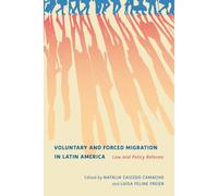 Voluntary And Forced Migration In Latin America