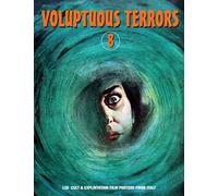 Voluptuous Terrors, Volume 8: 120 Cult & Exploitation Film Posters From Italy