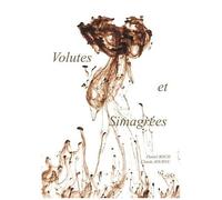 Volutes Et Simagrées - Il Y A Toujours Quelque Chose Derrière La Haie