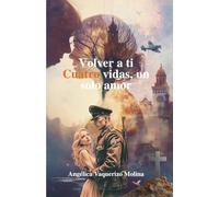 Volver a ti, Cuatro Vidas un solo Amor: Regresiones Reales