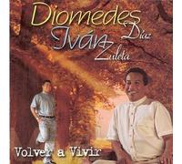 Volver a Vivir by Diomedes Diaz (1999-02-16)