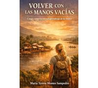 VOLVER CON LAS MANOS VACÍAS: CONGO, COOPERACIÓN Y EL APRENDIZAJE DE LOS LÍMITES